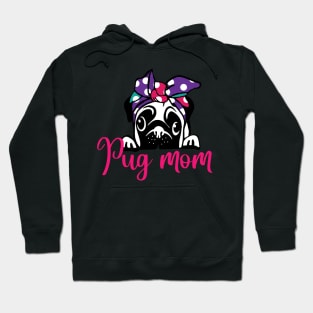 Pug Mom Hoodie